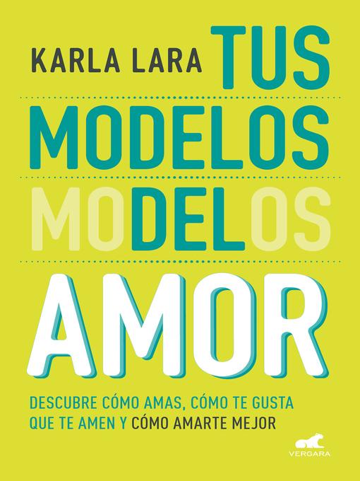 Title details for Tus modelos del amor by Karla Lara - Available